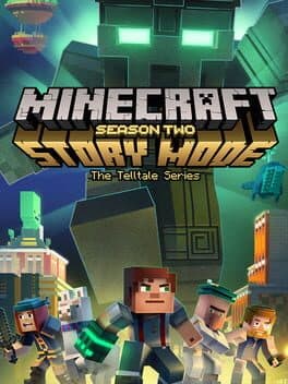 Cover of Minecraft: Story Mode - Season Two