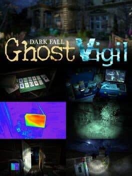 Cover of Dark Fall: Ghost Vigil