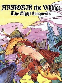 Cover of Armorik the Viking: The Eight Conquests
