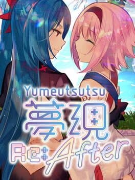 Cover of Yumeutsutsu Re:After