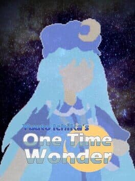 Cover of Yuuto Ichika's One Time Wonder