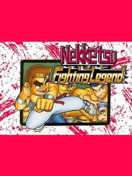 Cover of Nekketsu Fighting Legend