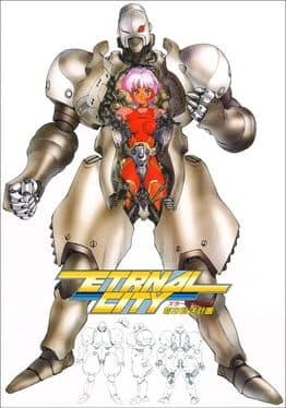 Cover of Toshi Tensou Keikaku: Eternal City