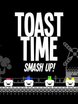 Cover of Toast Time: Smash Up!