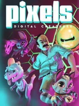 Cover of Pixels: Digital Creatures