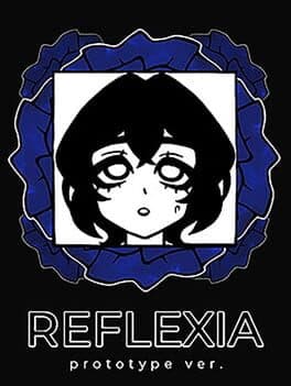 Cover of Reflexia Prototype ver.