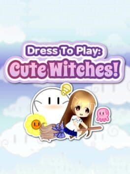 Cover of Dress to Play: Cute Witches!