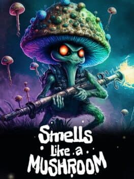 Cover of Smells Like a Mushroom