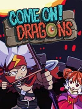 Cover of Come On! Dragons