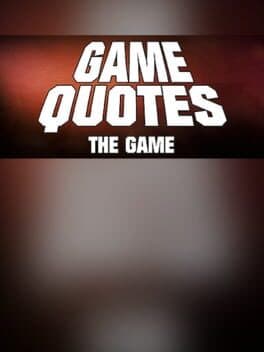 Cover of Game Quotes: The Game