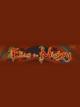 Cover of Elias the Mighty