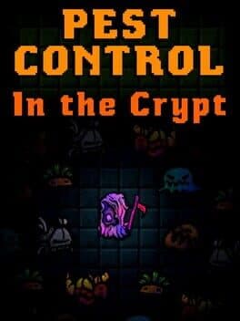Cover of Pest Control in the Crypt