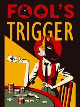 Cover of Fool's Trigger