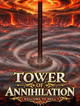 Cover of Tower of Annihilation: Welcome to Hell