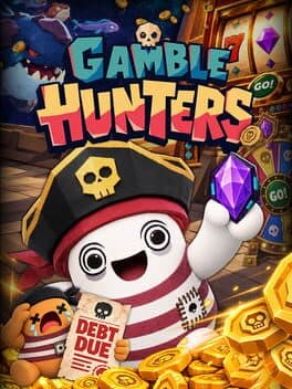 Cover of Gamble Hunters