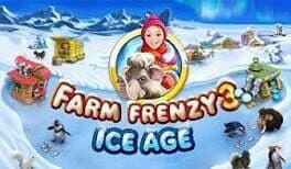 Cover of Farm Frenzy 3: Ice Age