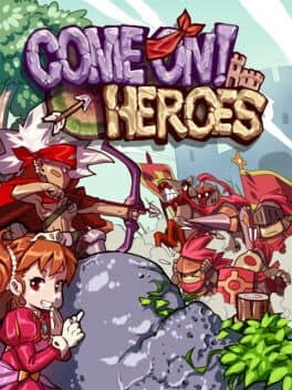 Cover of Come On! Heroes