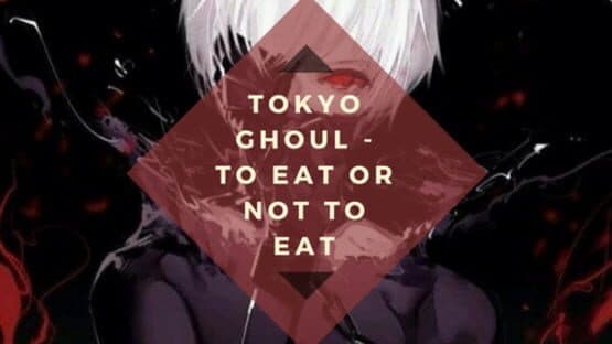 Screenshot of Tokyo Ghoul: To Eat or Not to Eat