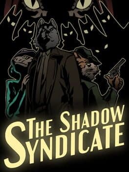 The Shadow Syndicate