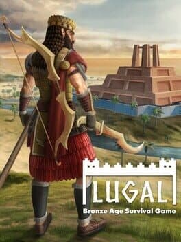 Lugal: Bronze Age Survival Game