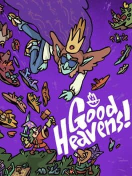 Good Heavens!